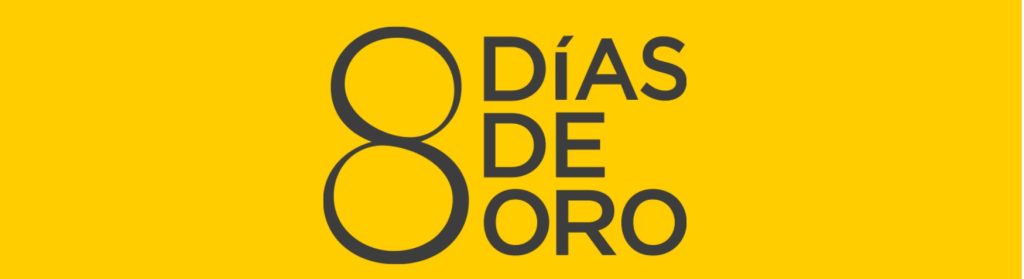 8 dias de oro