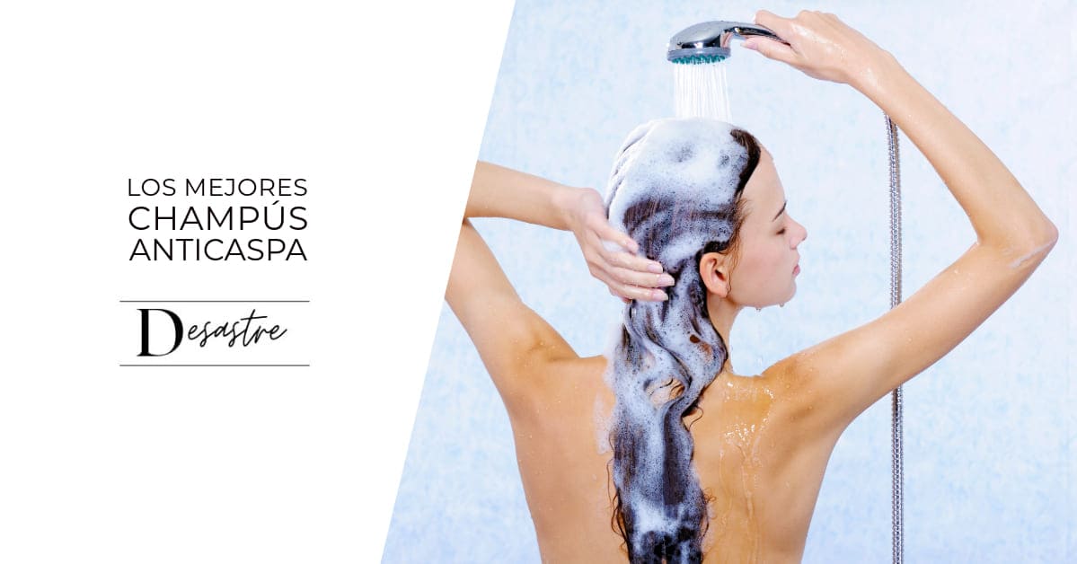 Los mejores champús anticaspa